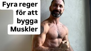 Fyra regler för att bygga muskler [upl. by Loria2]