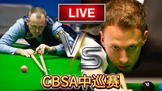 LIVE🔴：2024CBSA斯诺克中巡赛石家庄站表演赛 Judd Trump VS Mark Williams [upl. by Werdma1]