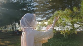 Tenang  Yura Yunita  Cinematic Video [upl. by Ednew261]