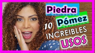 PIEDRA POMEZ 😱 10 INCREIBLES USOS Y BENEFICIOS ♥ YOLIANA GAMBOA [upl. by Salem]