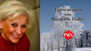 Tagesenergien Samstag 20 Februar 2021 von Rosalinde Haller [upl. by Alekahs]