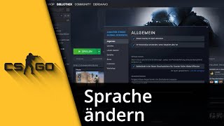 CSGO Sprache ändern  CSGO Sprache umstellen ✅ Tutorial [upl. by Adile]