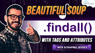 BeautifulSoup  findall Function with Tags and Attributes  Web Scraping Tutorials English [upl. by Lennard]