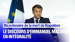 Le discours intégral dEmmanuel Macron pour la commémoration du bicentenaire de la mort de Napoléon [upl. by Dianuj241]