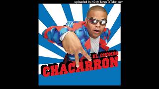 El Chombo  Chacarron Radio Edit [upl. by Anaerol]