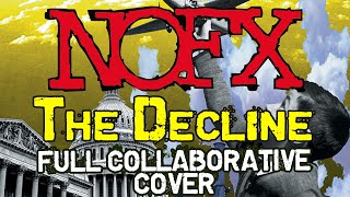 NOFX  The Decline  Collaborative cover [upl. by Nahs]