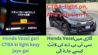 Honda Vezel CTBA light on Honda vezel may CTBA light on ho gai kesy jayen gai dekhy video [upl. by Myrtice]