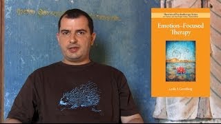 EmotionFocused Therapy  TIP na knížku od Lese Greenberga [upl. by Laveen]