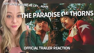 The Paradise of Thorns  ตัวอย่างภาพยนตร์ ‘วิมานหนาม’  OFFICIAL TRAILER REACTION [upl. by Adnim705]