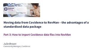 Part 3 How to import Covidence data files into RevMan [upl. by Orat]