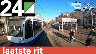 🚊 GVB Amsterdam Tramlijn 24 Cabinerit VUmc  Centraal Station  Laatste rit  Cab Ride [upl. by Nodyroc892]