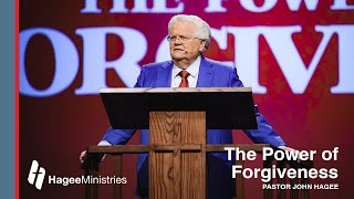 Pastor John Hagee  The Power of Forgiveness [upl. by Evetta]