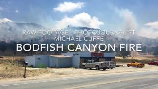 Bodfish Canyon Fire  June 10 2017  Photojournalist Michael Cuffe [upl. by Tish336]