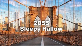 Sleepy Hallow  2055 Lyrics [upl. by Milo]