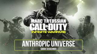 Infinite Warfare Soundtrack Anthropic Universe [upl. by Irwinn]