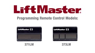 How to Program LiftMasters 371LM and 373LM Remote Controls to a Garage Door Opener [upl. by Anotal]