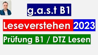 GAST B1 Lesen Wichtige Aufgaben  test Übungssatz LESEVERSTEHEN  Prüfung Deutsch  30032023 [upl. by Croom22]