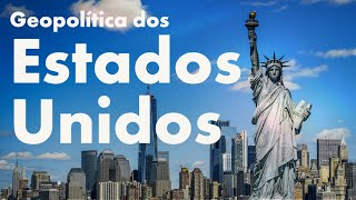 GEOPOLÍTICA DOS ESTADOS UNIDOS  Professor HOC [upl. by Ramraj]