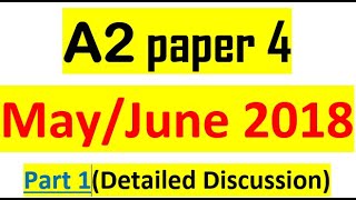 A2 Chemistry paper 4 solved Mayjune 2018 Easy and Detailed Explanation of Every question part 1 [upl. by Ecirtnahs]