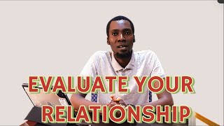 Evaluate your Relationship [upl. by Stromberg]