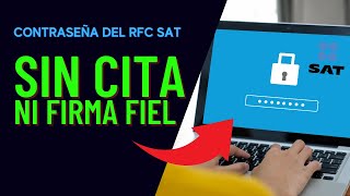 Cómo sacar la CONTRASEÑA SIN IR AL SAT en línea Fácil y Rápido SAT ID  Declaración anual 2021 [upl. by Gersham]