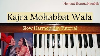 Kajra Mohabbat Wala Harmonium Tutorial  Full Lesson with Music  Notes [upl. by Nylsaj]