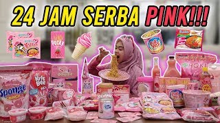 24 JAM MAKAN YANG WARNA PINK TERBANYAK SEINDONESIA [upl. by Aenat521]