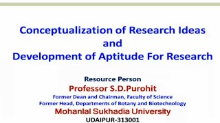 Conceptualization of Research Ideas and Development of Aptitude for Research [upl. by Dail]