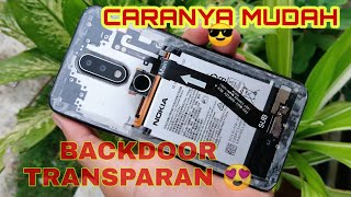 Mentransparansikan Backdoor Tutup Belakang Smartphone Nokia 61 PlusX6 Cara ganti dan pasang [upl. by Arateehc]