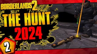 Borderlands 2  Hunt 2024 Funny Moments And Drops  Day 2 [upl. by Oderfodog]