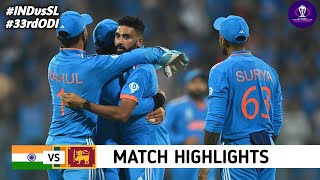 India vs Sri Lanka World Cup 2023 33rd Match Highlights 2023  IND vs SL 33rd ODI Highlights [upl. by Yral182]