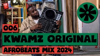 006 CULTUR FM 2024 Live Afrobeats Mix by Kwamz Original [upl. by Nnave]