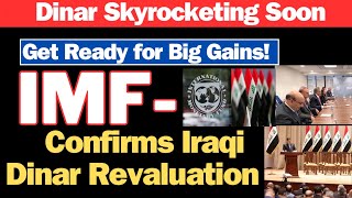 Iraqi Dinar✅IMF Green Signal For Dinar RevaluationIraqi Dinar News Today 2024Iqd Dinar [upl. by Salena615]