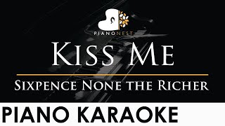 Sixpence None the Richer  Kiss Me  Piano Karaoke Instrumental Cover with Lyrics [upl. by Brade]