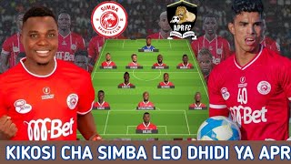 HIKI HAPA KIKOSI CHA SIMBA LEO DHIDI YA APR FC Simba Vs APR Mapinduzi Cup 2024 [upl. by Cerell852]