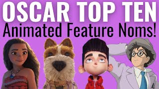 Top 10 BEST amp WORST Animated Feature Oscar Nominations of the 2010s [upl. by Jovitah983]