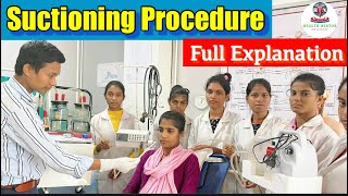 Suctioning Procedure  Suctioning Demonstration in Hindi  How to use Suction Machine Health Sector [upl. by Swirsky]