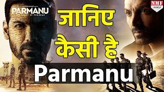 Parmanu The Story of Pokhran  Movie Review [upl. by Ddot445]