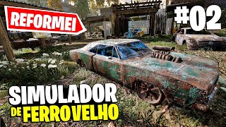 RESTAURANDO CARROS ABANDONADOS NA OFICINA DO NOSSO FERRO VELHO  Junkyard Simulator 02 [upl. by Hamel]