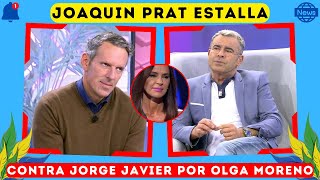 🟡Joaquín Prat ESTALLA deja RETRATADO a Jorge Javier Vázquez por Olga Moreno Supervivientes All Star [upl. by Celine]