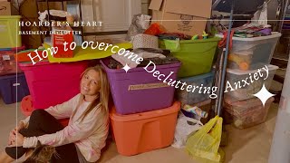 DeClutter Hoarded Basement  How to Overcome Decluttering Anxiety [upl. by Tiras]