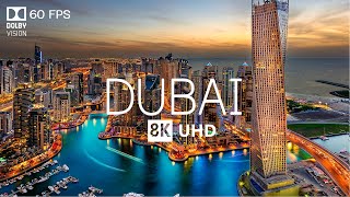 DUBAI 8K Video Ultra HD With Soft Piano Music  60 FPS  8K Nature Film [upl. by Eelyrag703]