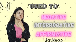 USED TO  Verb  Affirmative Interrogative Negative  NKP [upl. by Dirgis]