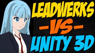 Leadwerks vs Unity 3D [upl. by Holna87]