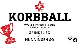 05032022  1120  Korbball Herren STVCUP Halle 12 Final  Grindel SO VS Nunningen SO [upl. by Lenno]