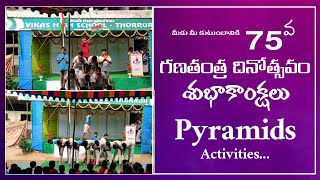 PYRAMIDS ACTIVITIESVIKAS HIGH SCHOOL  THORRURHARISHEDUCTION8599 [upl. by Asina]