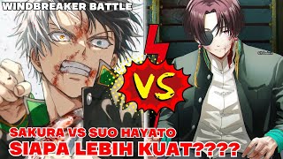 WINDBREAKER BATTLE  SAKURA VS SUO HAYATO SIAPA LEBIH KUAT DIANTARA MEREKA [upl. by Nefen535]