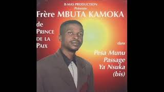 mbuta kamoka pesa munu passage ya nsuka album [upl. by Nnaillij77]