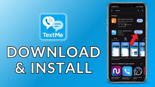 How to Download and Install TextMe App on Android 2024 Quick amp Easy  TextMe App [upl. by Saixela]