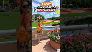 BEST Epcot FAST FOOD 🤔🍔 Quick Service Restaurants  Disney [upl. by Maximilianus]